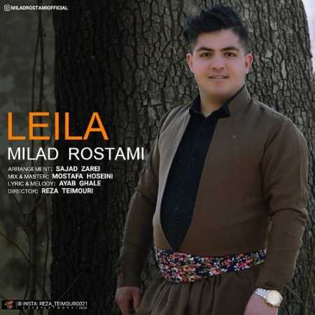 Milad Rostami Leila www.ahang kordi.ir  - دانلود آهنگ میلاد رستمی بنام  لیلا